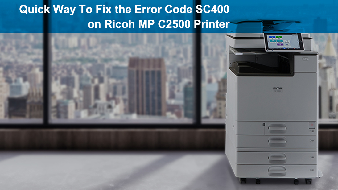 ricoh mpc2551 sc400 error code